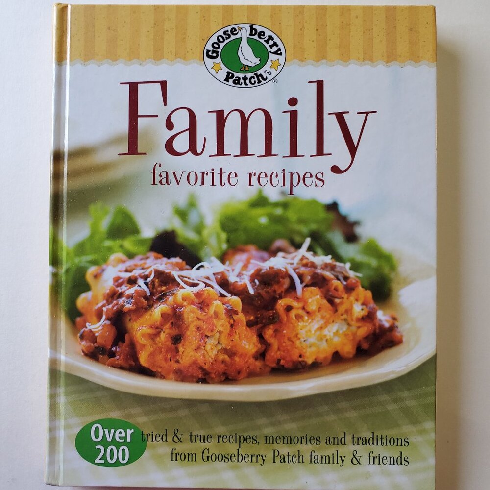 Gooseberry Patch Family Favorite Recipes Cookbook